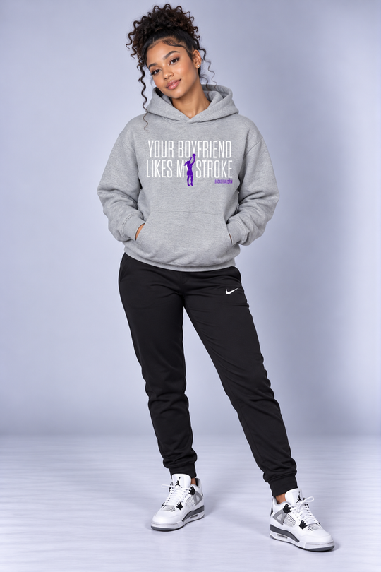 Your Boyfriend Likes My Stroke Hoodie